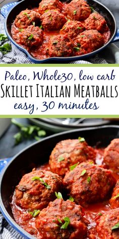 meatballs in tomato sauce with parsley on top and the words pale wholeso low carb skillet italian meatballs easy 30 minutes