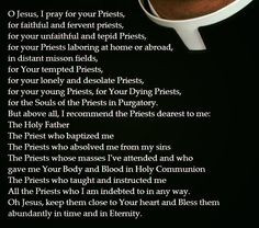 an image of a priest's prayer with the words jesus, pray for your priests