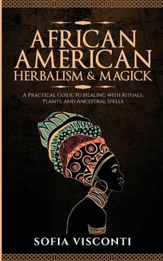 Journey through stories and teachings that reveal the power of plants, the mysteries of magick, and the resilience of spirit that defines African American Herbalism & Magick.Inside this book you will discover the power of herbal and magical rituals that have shaped African American communities and connected individuals to their roots.Whether you're navigating the challenges of modern healthcare, seeking balance, or to reclaim your cultural identity, this book offers the wisdom and practical advi Metaphysical Books, African American Literature, Magick Book, Reading Rainbow, Cultural Identity