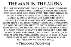 the man in the arena poem by theodore roosevelt, with black and white text on it