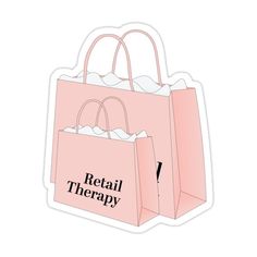 a pink shopping bag that says retail therapy sticker