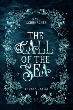 the call of the sea by kate schmaacher and matt schmaacher