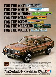 an advertisement for the ford automobile company, featuring a brown station wagon with four wheel drive eagle