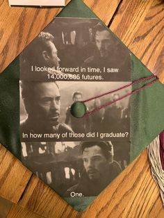 a graduation cap with the words i looked forward in time, i saw 1, 000 dollars futures