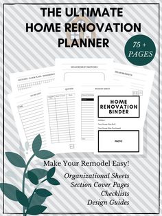 the ultimate home renovation planner with free printables