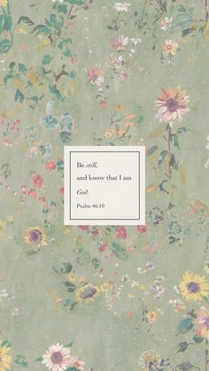 a book cover with flowers on it and a quote in the middle that reads be wild and know that i am god