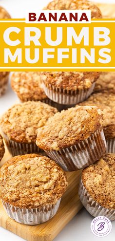 banana crumb muffins on a cutting board with the title overlaying