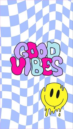 the words good vibes are painted on a checkered background with a smiley face