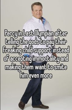 a man standing in front of a white background with the words percy in last olympian after