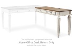 the desk is for the home office desk return only and not the entire desk