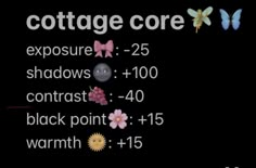 the words cottage core are displayed on a black background with flowers and butterflies around it