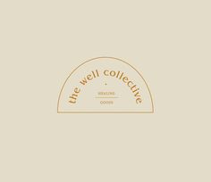 the well collective logo with an orange circle on it's left side and gold lettering