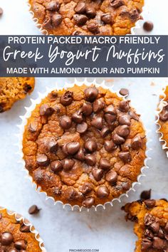 chocolate chip muffins with text that reads protein packed macro friendly greek yogurt muffins made with almond flour and pumpkin