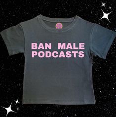 #ad Find ideas and inspiration for Ban Male Podcasts Crop Tee y2k Trending Baby T-shirt Festival Summer Slogan Top, Fashion womens top Baddie Funny, Slay Aesthetic, Summer Slogans, Slay Girl, Indie Girl, Festival Summer, Uk Products, Streetwear Y2k, Baby T Shirt