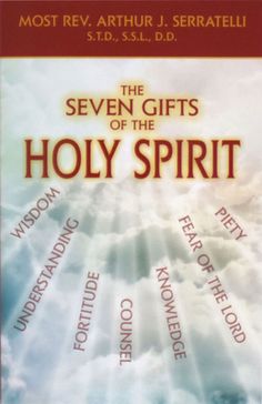 Whether you are just about to make your Confirmation or you made it over 50 years ago, there is more to know and cherish about the awesome gifts of the Holy Spirit. Reading and reflecting on Bishop Serratelli's words will enable you to be more open to the promptings of the Holy Spirit. Through history, art, Scripture, and Catholic documents, you will appreciate and grasp more fully how the seven gifts of the Holy Spirit can help you to live a truly authentic Christian life filled with peace and Holy Spirit Art, Gifts Of The Holy Spirit, Liturgy Of The Hours, Catholic Confirmation, Eucharistic Adoration, Miracles Of Jesus, Bible Study Topics, Catholic Bible, Sacred Scripture