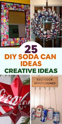 25 diy soda can ideas that are great for decorating the house or office