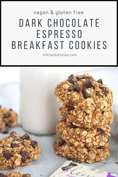 chocolate chip cookies stacked on top of each other with milk in the background and text overlay that reads, dark chocolate espresso breakfast cookies