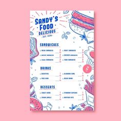 a menu for sandi's food deliciouss on a pink background with blue and white designs