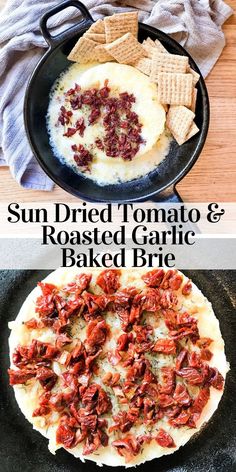 sun dried tomato and roasted garlic baked brie in a cast iron skillet with crackers on the side