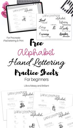 hand lettering practice sheets for beginners with the title free alphabet handwriting and lettering practice sheets