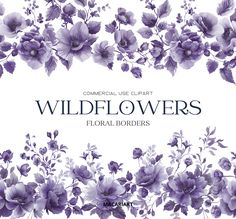 purple flowers with the words wildflowers floral borders in white and blue on a white background