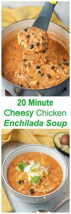 20 minute cheesy chicken enchilada soup with avocado and black olives