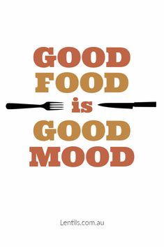 the words good food is good mood written in orange and brown on a white background