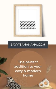 an advertisement with the words,'the perfect addition to your cozy and modern home '