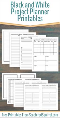 the black and white project planner printables