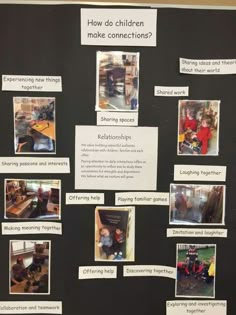 a bulletin board with pictures and words about children's connections to other things on it