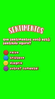 a green screen with the words sentimentos and an image of two different colored balls