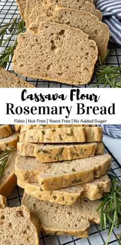 sliced bread on a cooling rack with rosemary sprigs in the foreground and text casserole flour rosemary bread