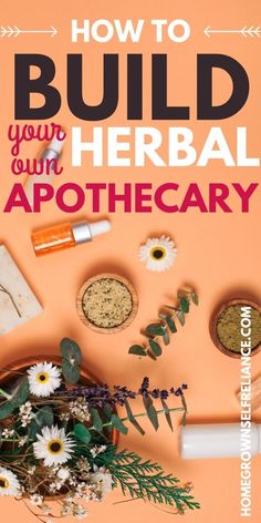 the cover of how to build your own herb apothecary