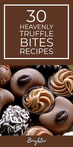 the cover of 30 heavenly truffle bites recipes