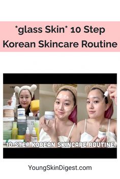 Achieve the epitome of radiant, smooth skin with this remarkable 10-step Korean skincare routine known as the "glass skin" method. 10 Step Korean Skincare Routine, Korean 10 Step Skin Care, Oil Based Cleanser, Alcohol Free Toner, Young Skin, Korean Skincare Routine, Skin Care Order, Gentle Exfoliator, Glass Skin