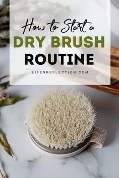 Dry Brushing Benefits, Raise Vibration, Drainage Massage, Lymph Massage, Lymph Drainage, Dry Body Brushing