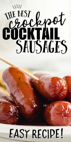 the best ever recipe for cocktail sausages