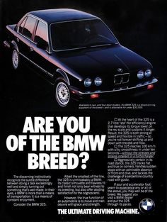 an advertisement for the bmw is shown in black and white, which reads are you of the bmw breed?