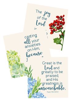 three cards with flowers and the words, the joy of the lord is casting all your ann