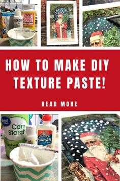 how to make diy texture paste with pictures and text overlay that reads, how to make diy texture paste read more