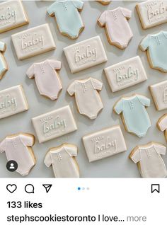 cookies decorated like baby ones are arranged on a table next to the words, i love my baby