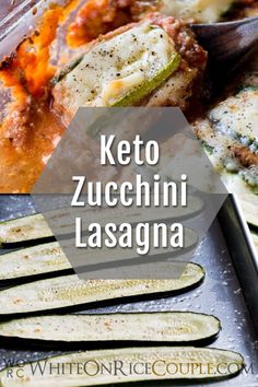 keto zucchini lasagna on a baking sheet with sliced zucchini