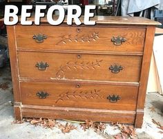 an old dresser with the words before painted on it