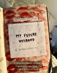 a piece of paper that has some writing on it with the words my future husband