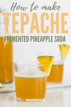 how to make tepache fermented pineapple soda in 3 easy steps