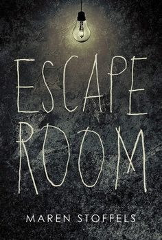 the book cover for escape room by maren stoffels