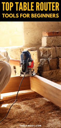 the top table router tools for beginners