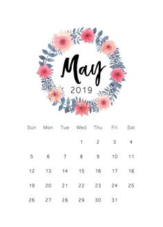 the may 2019 calendar with watercolor flowers and leaves on it, in black ink