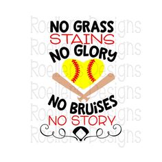 no grass stains, no glory, no bruisess, no story baseball svt