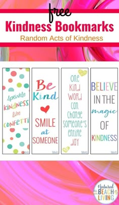 three bookmarks with the words kindness, be kind and smile in different colors on them